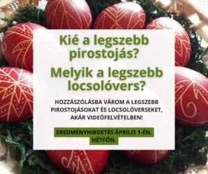 Pirostojás, locsolóvers kerestetik!