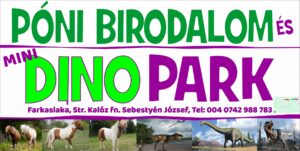 Pónik és dinók Firtosváralján-Ponibirodalom és Mini DinoPark