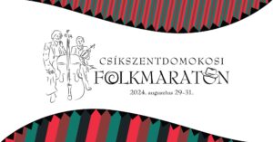 Napkeltétől napnyugtáig megy a tánc Csíkszentdomokoson!