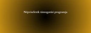 Népviseletek támogatási programja