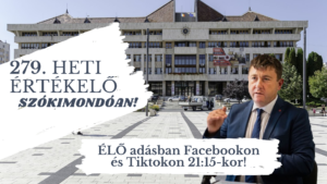 279. Heti Értékelő szókimondóan